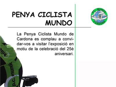 Dissabte s'inaugura l'exposició sobre la Penya Ciclista Mundo, en motiu del 25è aniversari 